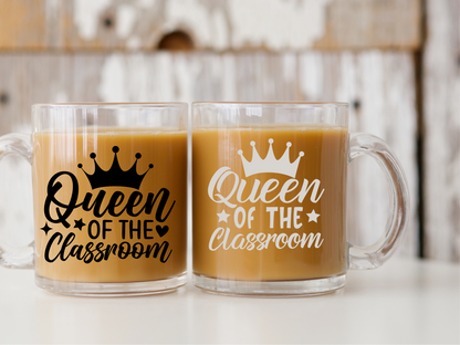 Tasse à Café en verre Queen of The Classroom